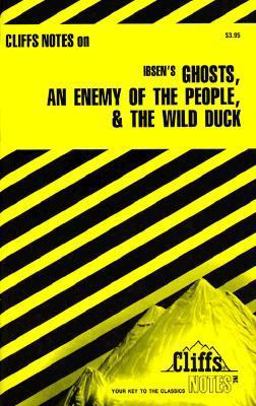 Ghosts, an Enemy of the People and the Wild Duck  9780822006176 Front Cover