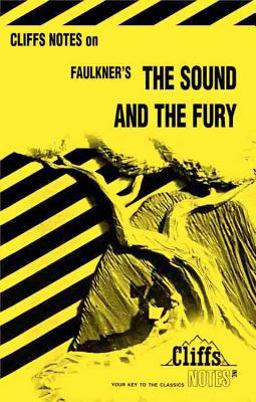 Faulkner's the Sound and the Fury  9780822012191 Front Cover