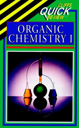 CliffsQuickReview Organic Chemistry I  9780822053262 Front Cover