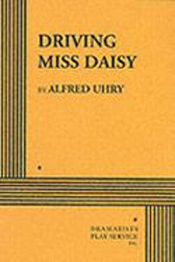Driving Miss Daisy  9780822203353 Front Cover