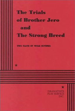 Trials of Brother Jero and the Strong Breed