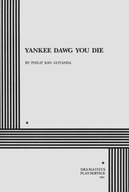 Yankee Dawg You Die  9780822212836 Front Cover