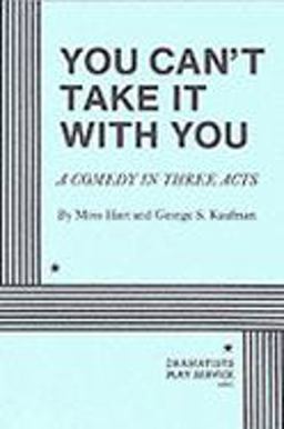 You Can't Take It with You  9780822212874 Front Cover