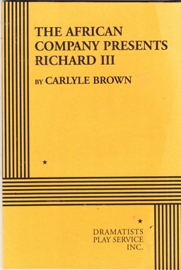 African Company Presents Richard III  9780822213789 Front Cover