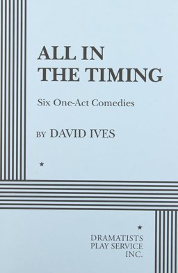 All in the Timing Six One-Act Comedies  9780822213963 Front Cover
