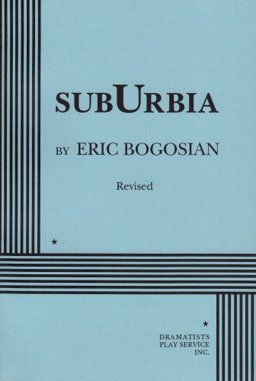 Suburbia The Screenplay of the Film  9780822214281 Front Cover