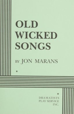 Old Wicked Songs  9780822215448 Front Cover