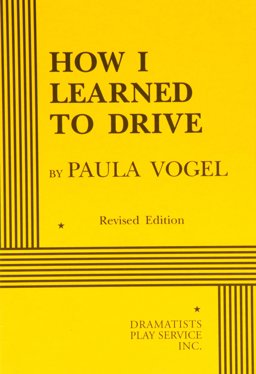 How I Learned to Drive  9780822216230 Front Cover