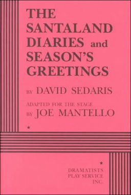 Santaland Diaries and Seasons Greetings