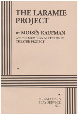 Laramie Project  9780822217800 Front Cover