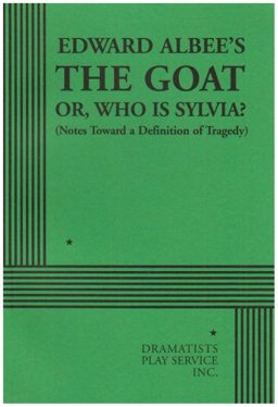 Goat, or Who Is Sylvia?  9780822219767 Front Cover