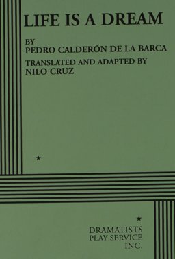 Life Is a Dream  9780822222347 Front Cover