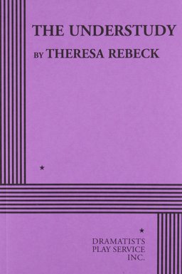 Understudy  9780822224532 Front Cover