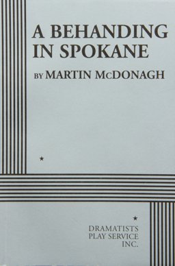 Behanding in Spokane  9780822224716 Front Cover