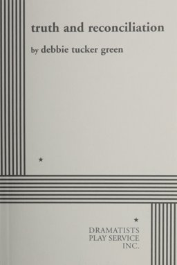 Truth and Reconciliation:  9780822226284 Front Cover