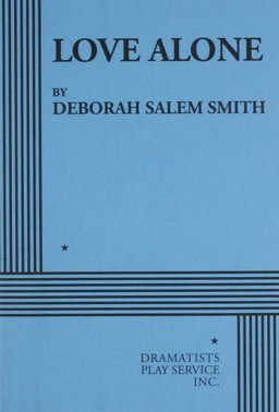 Love Alone:  9780822233077 Front Cover