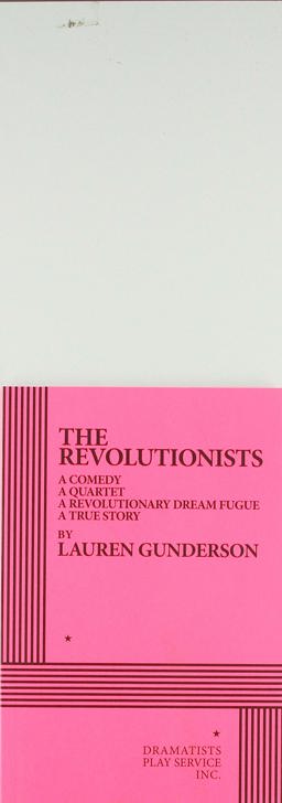 The Revolutionists:  9780822237686 Front Cover