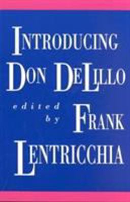 Introducing Don DeLillo  9780822311447 Front Cover