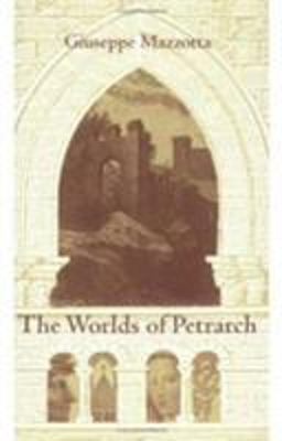 Worlds of Petrarch  9780822313960 Front Cover
