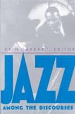 Jazz among the Discourses