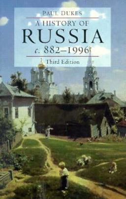 History of Russia Medieval, Modern, Contemporary, C. 882-1996 3rd 9780822320968 Front Cover