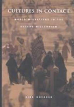 Cultures in Contact World Migrations in the Second Millennium  9780822328346 Front Cover