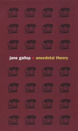 Anecdotal Theory  9780822330387 Front Cover