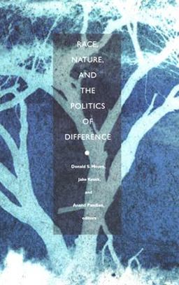 Race, Nature, and the Politics of Difference  9780822330912 Front Cover