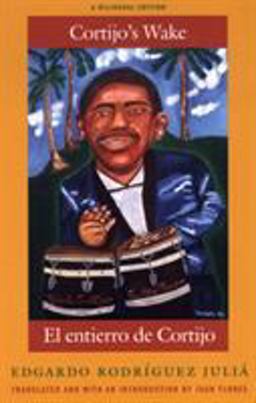 Cortijo's Wake/ El Entierro de Cortijo  9780822332169 Front Cover