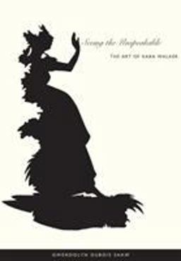 Seeing the Unspeakable The Art of Kara Walker  9780822333968 Front Cover