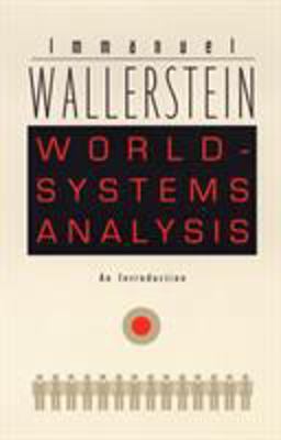 World-Systems Analysis An Introduction  9780822334422 Front Cover