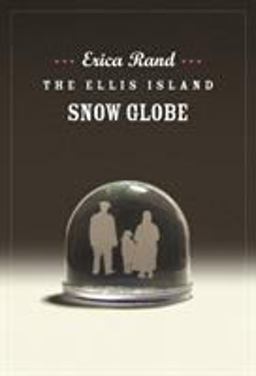 Ellis Island Snow Globe  9780822335917 Front Cover