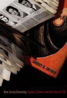 New Jersey Dreaming Capital, Culture, and the Class Of '58  9780822335986 Front Cover