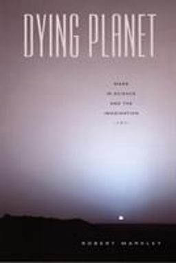 Dying Planet Mars in Science and the Imagination  9780822336389 Front Cover