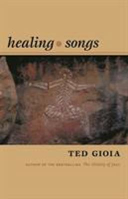 Healing Songs  9780822337027 Front Cover