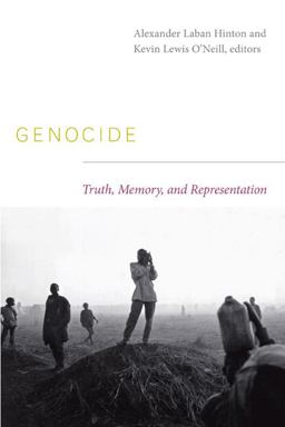 Genocide Truth, Memory, and Representation  9780822344056 Front Cover