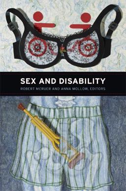 Sex and Disability  9780822351542 Front Cover