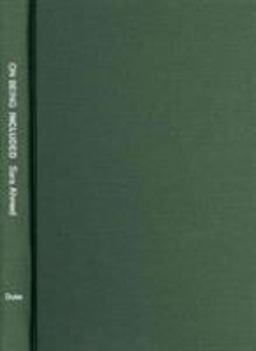 On Being Included Racism and Diversity in Institutional Life  9780822352211 Front Cover