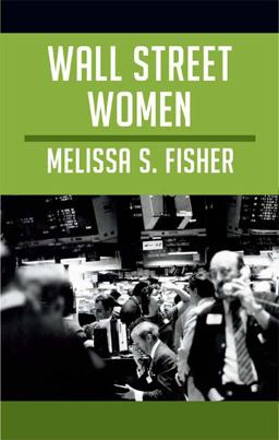 Wall Street Women  9780822353454 Front Cover
