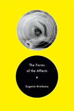 Forms of the Affects  9780822356561 Front Cover