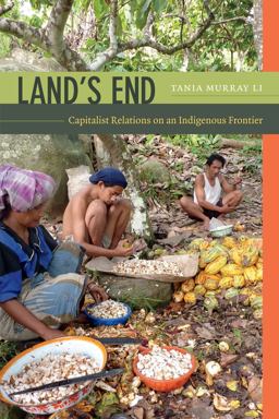 Land's End Capitalist Relations on an Indigenous Frontier  9780822357056 Front Cover