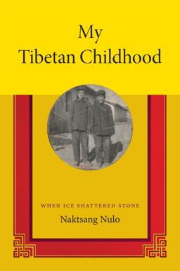 My Tibetan Childhood When Ice Shattered Stone  9780822357261 Front Cover