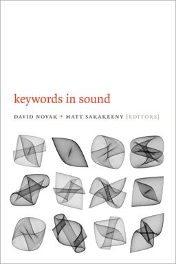 Keywords in Sound  9780822358893 Front Cover
