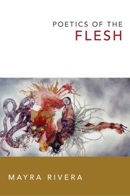 Poetics of the Flesh  9780822360131 Front Cover