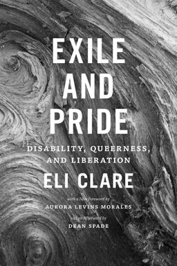 Exile and Pride Disability, Queerness, and Liberation  9780822360315 Front Cover