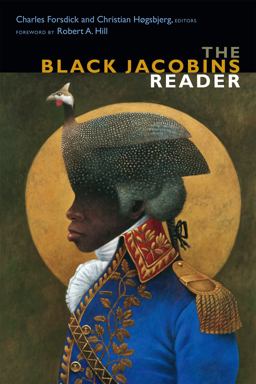 Black Jacobins Reader  9780822362012 Front Cover
