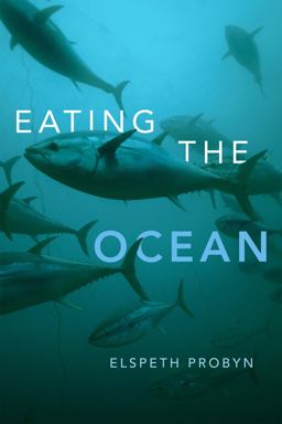 Eating the Ocean  9780822362357 Front Cover