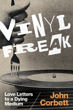 Vinyl Freak Vinyl Freak