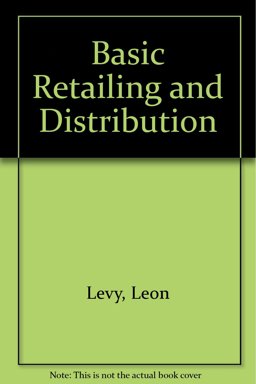 Basic Retailing and Distribution