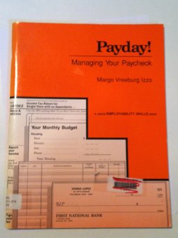 Payday, Managing Your Paycheck